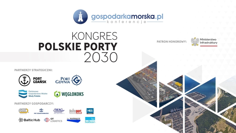 Kongres Polskie Porty 2030 – to już dziś! - ZielonaGospodarka.pl