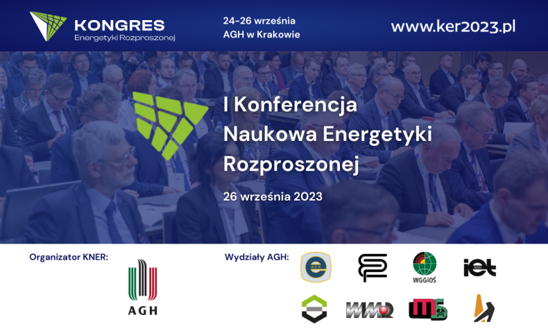I Konferencja Naukowa Energetyki Rozproszonej (KNER’2023) – nauka dla gospodarki - ZielonaGospodarka.pl