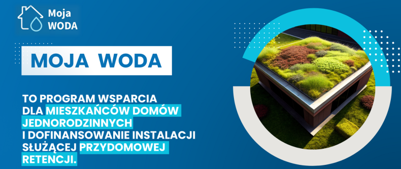 A. Moskwa: zwiększamy pulę programu "Moja Woda" o 100 mln zł do 230 mln zł - ZielonaGospodarka.pl