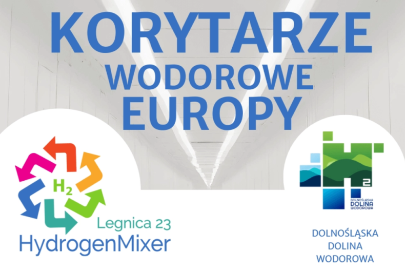 Międzynarodowa Konferencja – Korytarze Wodorowe już 30 listopada w Legnicy - ZielonaGospodarka.pl