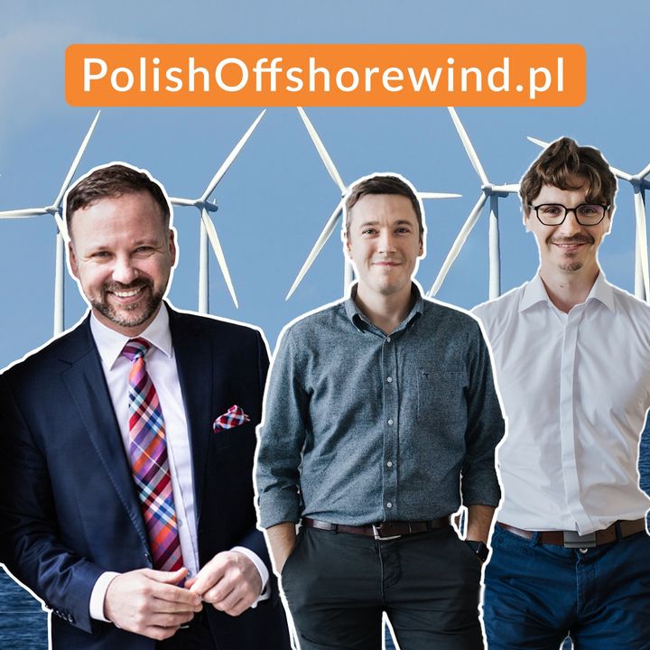 Polish Offshore Wind Podcast - Zbroja Adwokaci - Bogusz Pniewski i Łukasz Kneba - ZielonaGospodarka.pl