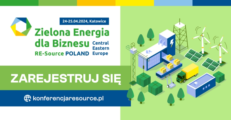 Zielona energia dla biznesu. Już w kwietniu największe wydarzenie o rynku cPPA w Polsce – Konferencja RE-Source Poland Hub - ZielonaGospodarka.pl
