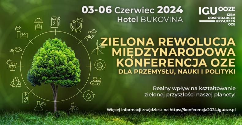 Izba Gospodarcza Urządzeń OZE zaprasza na Międzynarodową Konferencję OZE dla Przemysłu, Nauki, Polityki - ZielonaGospodarka.pl
