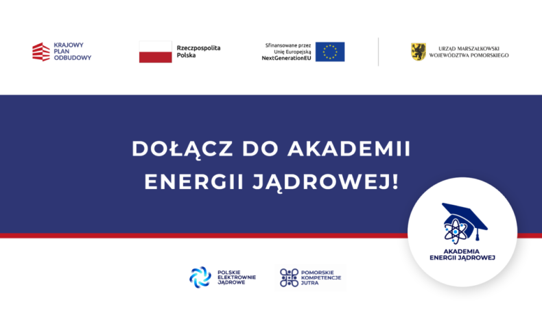 Rusza rekrutacja do Akademii Energii Jądrowej! - ZielonaGospodarka.pl