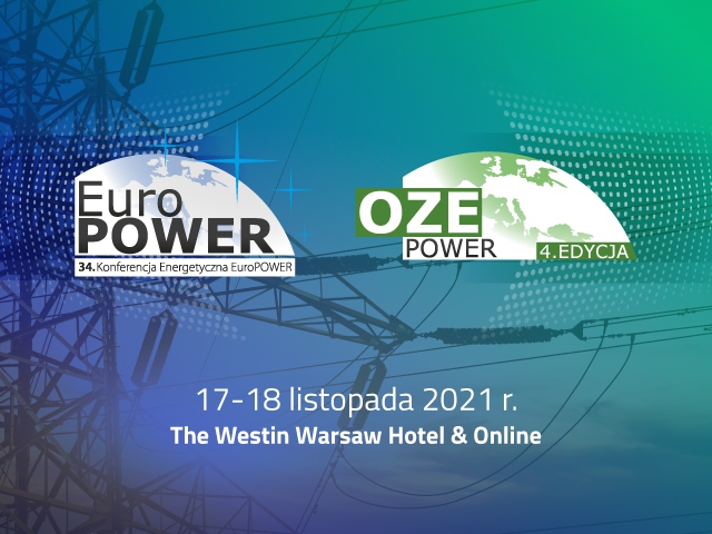 Trwa 34. Konferencja Energetyczna EuroPOWER i 4. OZE POWER  - ZielonaGospodarka.pl