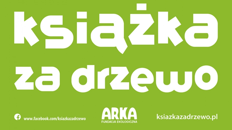 Fundacja Arka promuje czytelnictwo i ekologię akcją „Książka za drzewo” - ZielonaGospodarka.pl